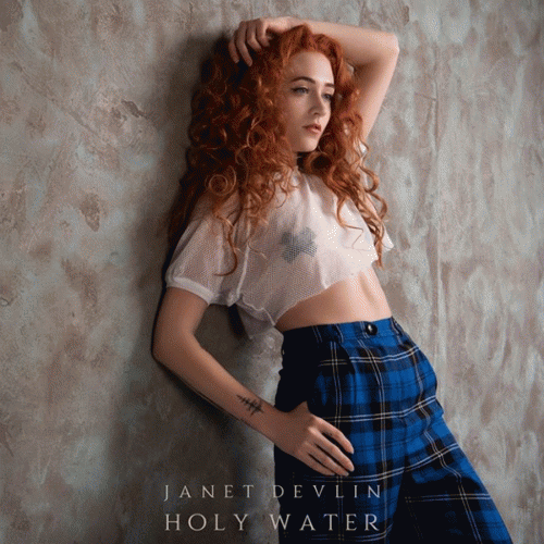 Janet Devlin : Holy Water